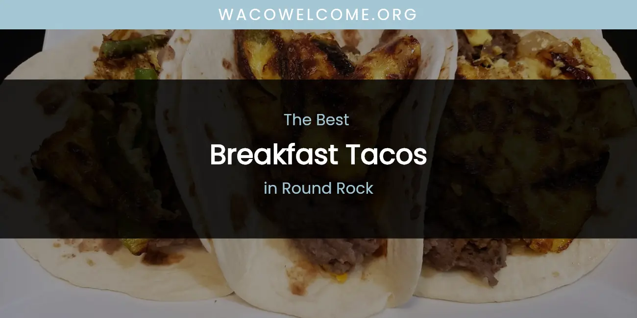 Round Rock's Best Breakfast Tacos featured